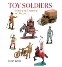 Recent: Toy Soldiers: Building and Refining a Collection